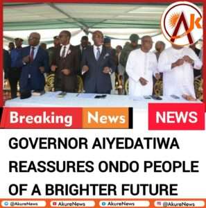 Governor Aiyedatiwa Reassures Ondo People of a Brighter Future
