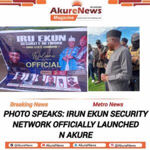 PHOTO SPEAKS: IRUN EKUN SECURITY NETWORK OFFICIALLY LAUNCHED IN AKURE